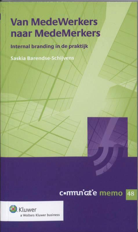 Van MedeWerkers naar MedeMerkers / Communicatie memo / 48, Boeken, Economie, Management en Marketing, Gelezen, Verzenden