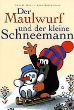 Der Maulwurf und der kleine Schneemann: Aus der Sendung ..., Verzenden, Gelezen, Zdenek Miler