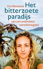 Het bitterzoete paradijs 9789029506069 Iris Hannema, Boeken, Verzenden, Gelezen, Iris Hannema