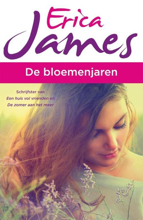 De bloemenjaren 9789026137976 Erica James, Boeken, Romans, Zo goed als nieuw, Verzenden