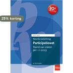 Tekst & toelichting participatiewet / Editie 2023 / Tekst &, Verzenden, Zo goed als nieuw, W.F.A. Eiselin
