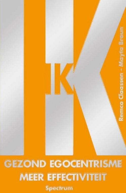 Ik 9789027423542 Remco Claassen, Boeken, Economie, Management en Marketing, Gelezen, Verzenden