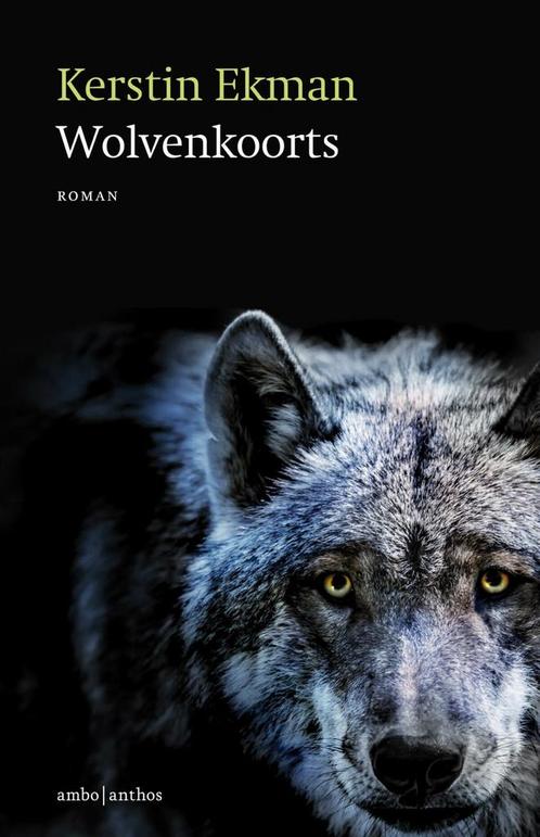 Wolvenkoorts (9789026359941, Kerstin Ekman), Boeken, Romans, Nieuw, Verzenden