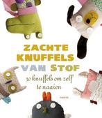 Boek Zachte knuffels van stof 9789058779304, Verzenden, Zo goed als nieuw