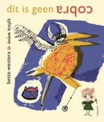 Dit is geen cobra 9789492995094 Bette Westera, Verzenden, Gelezen, Bette Westera