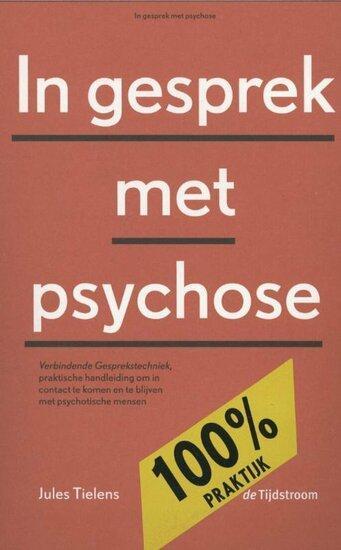 In gesprek met psychose | 9789058982179, Boeken, Studieboeken en Cursussen, Verzenden