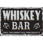 Wandbord - Whiskey Bar Only The Finest Old Time Quality, Ophalen of Verzenden, Nieuw