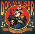 cd - Don Walser - HereÂ´s To Country Music, Verzenden, Zo goed als nieuw