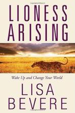 Lioness Arising 9780307457783 Lisa Bevere, Verzenden, Gelezen, Lisa Bevere