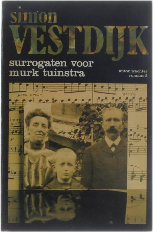 Surrogaten voor Murk Tuinstra 9789023652038 Simon Vestdijk, Boeken, Overige Boeken, Gelezen, Verzenden
