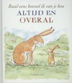 Raad eens hoeveel ik van je hou altijd en overal, Verzenden, Gelezen, Sam McBratney