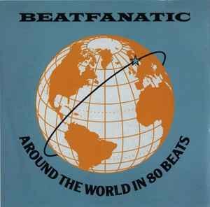 cd - Beatfanatic - Around The World In 80 Beats, Cd's en Dvd's, Cd's | Dance en House, Verzenden