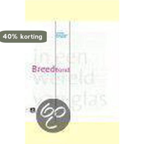 BREEDBAND(u) 9789039524497 Uitgeverij Bakker, Boeken, Informatica en Computer, Zo goed als nieuw, Verzenden