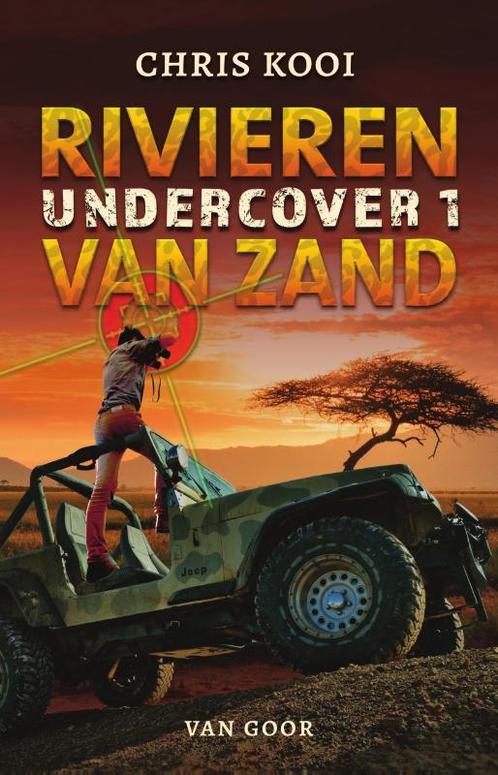 Rivieren van zand / Undercover 9789000374892 Chris Kooi, Boeken, Kinderboeken | Jeugd | 13 jaar en ouder, Gelezen, Verzenden