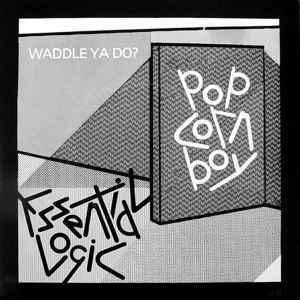 vinyl single 7 inch - Essential Logic - Popcorn Boy Waddl..., Cd's en Dvd's, Vinyl Singles, Zo goed als nieuw, Verzenden