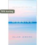 Morning 9780008264345 Allan Jenkins, Boeken, Verzenden, Gelezen, Allan Jenkins