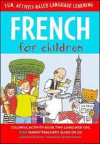 French for Children (Book + Audio CD) 9780071407670, Gelezen, Verzenden, Catherine Bruzzone