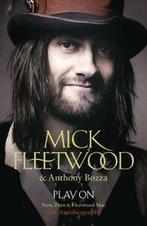 Mick Fleetwood : Play On: Now, Then and Fleetwood Mac, Mick Fleetwood, Zo goed als nieuw, Verzenden