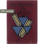 BIJ BROOD EN BEKER 9789061400431 W. VAN T SPIJKER, Verzenden, Gelezen, W. VAN 'T SPIJKER