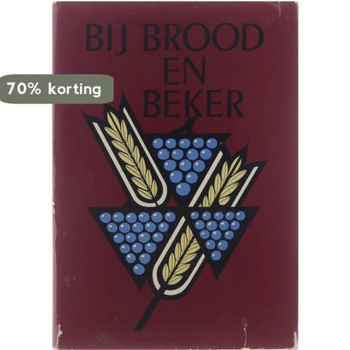BIJ BROOD EN BEKER 9789061400431 W. VAN T SPIJKER, Boeken, Godsdienst en Theologie, Gelezen, Verzenden