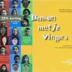 Denken Met Je Vingers 9789054836773 B. Kouwenberg, Verzenden, Zo goed als nieuw, B. Kouwenberg