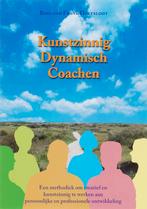 Kunstzinnig Dynamisch Coachen 9789063787349 R.F. Hoefsloot, Verzenden, Gelezen, R.F. Hoefsloot