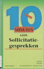Sollicitatiegesprekken / 10 minuten gids 9789052613147, Verzenden, Gelezen, D. Morgan
