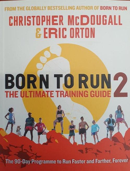 9781788165815 Born to Run 2: The Ultimate Training Guide, Boeken, Studieboeken en Cursussen, Nieuw, Verzenden