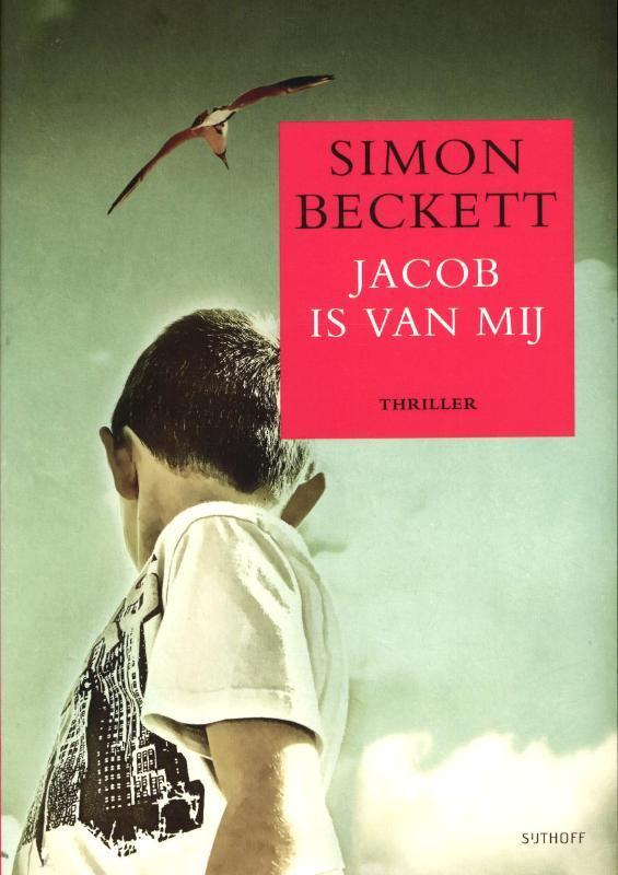 Jacob is van mij 9789021806020 Simon Beckett, Boeken, Thrillers, Gelezen, Verzenden