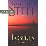 Losprijs 9789024550159 Danielle Steel, Boeken, Verzenden, Gelezen, Danielle Steel