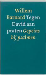 Tegen David Aan Praten 9789021139456 W. Barnard, Boeken, Verzenden, Gelezen, W. Barnard