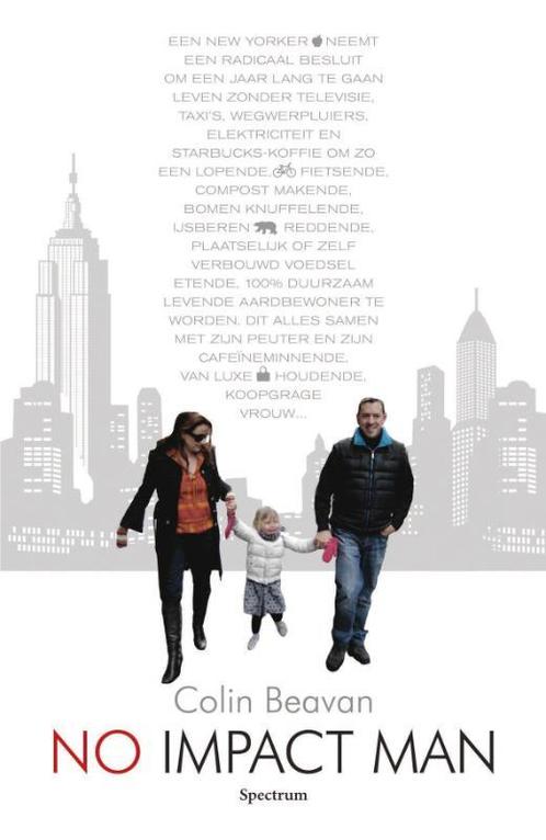 No impact man 9789049102593 Colin Beavan, Boeken, Literatuur, Gelezen, Verzenden