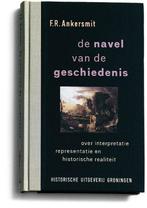 De navel van de geschiedenis 9789065541116 F.R. Ankersmit, Verzenden, Gelezen, F.R. Ankersmit
