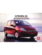 2006 CITROEN C8 INSTRUCTIEBOEKJE DUITS, Auto diversen, Handleidingen en Instructieboekjes