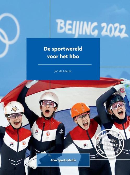De sportwereld voor het hbo 9789054724711, Boeken, Studieboeken en Cursussen, Zo goed als nieuw, Verzenden