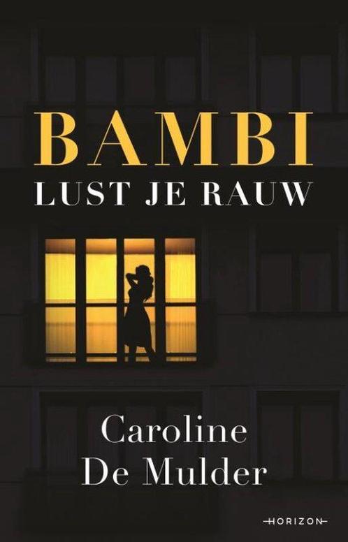 9789464101201 Bambi lust je rauw Caroline De Mulder, Boeken, Studieboeken en Cursussen, Nieuw, Verzenden