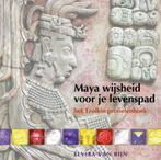 Maya wijsheid voor je levenspad 9789491557507, Verzenden, Zo goed als nieuw, Elvira van Rijn