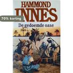 De gedoemde oase 9789010036568 Hammond Innes, Boeken, Verzenden, Gelezen, Hammond Innes