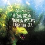 cd digi - Tyler Ramsey - A Long Dream About Swimming Acro..., Verzenden, Zo goed als nieuw