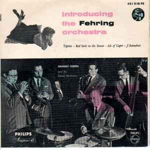vinyl single 7 inch - Johannes Fehring And His Dance Orch..., Cd's en Dvd's, Vinyl Singles, Zo goed als nieuw, Verzenden