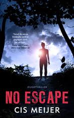 No escape / Politie niet betreden 9789026166648 Cis Meijer, Boeken, Verzenden, Gelezen, Cis Meijer