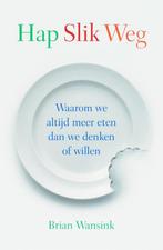 Hap slik weg 9789043014571 B. Wansink, Boeken, Verzenden, Gelezen, B. Wansink