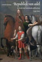 Republiek van adel | GIETMAN, Conrad | 9789075879506, Boeken, Zo goed als nieuw, GIETMAN, Conrad
