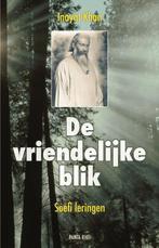 De vriendelijke blik 9789088400988 Hazrat Inayat Khan, Boeken, Verzenden, Gelezen, Hazrat Inayat Khan