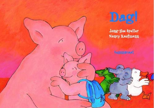 Dag ! 9789056374808 Nancy Kaufmann, Boeken, Prentenboeken en Plaatjesalbums, Zo goed als nieuw, Verzenden