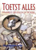 Toetst alles 9789077412633 Drs. W.J.A. Pijnacker Hordijk, Verzenden, Gelezen, Drs. W.J.A. Pijnacker Hordijk