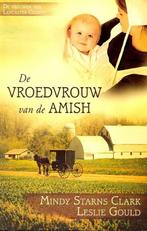De vroedvrouw van de Amish 9789064511561 Mindy Starns Clark, Boeken, Romans, Verzenden, Zo goed als nieuw, Mindy Starns Clark