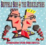 Buffalo Bob And The Rinkelstars - Sympathy For The Devil, Ophalen of Verzenden, Gebruikt
