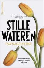Stille wateren 9789402704631 Eva Nagelkerke, Verzenden, Gelezen, Eva Nagelkerke