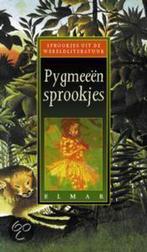 Pygmeeen sprookjes / Sprookjes uit de wereldliteratuur, Boeken, Verzenden, Gelezen